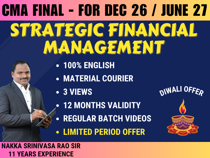 7 CMA FINAL STRATEGIC FINANCIAL MANAGEMENT REGULAR (SFM) || CC915 - Image 1