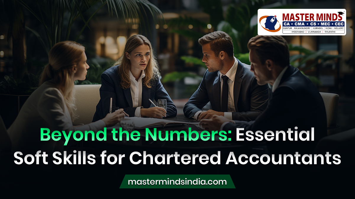 Beyond the Numbers Essential Soft Skills for Chartered Accountants