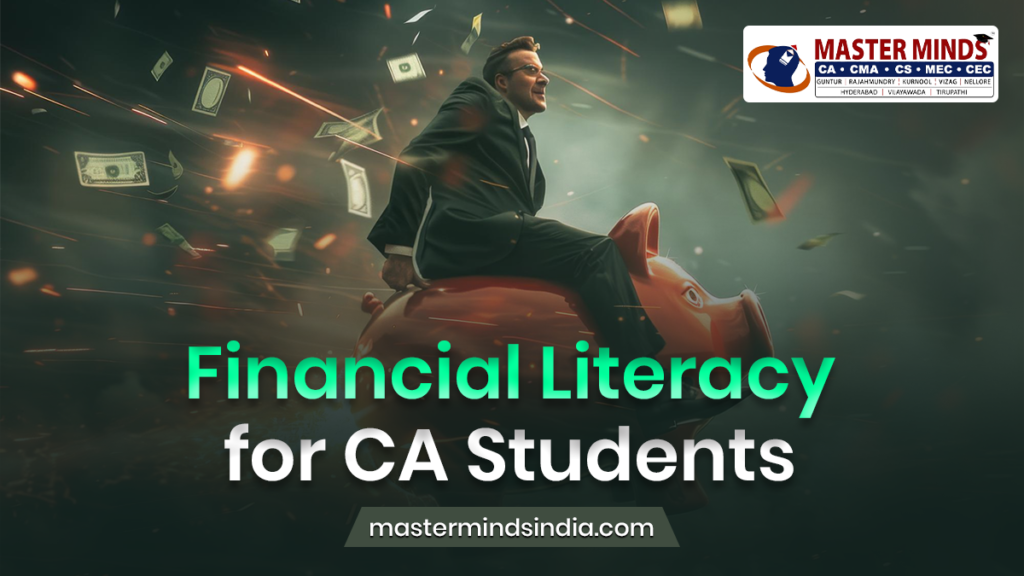 Financial Literacy for CA Students