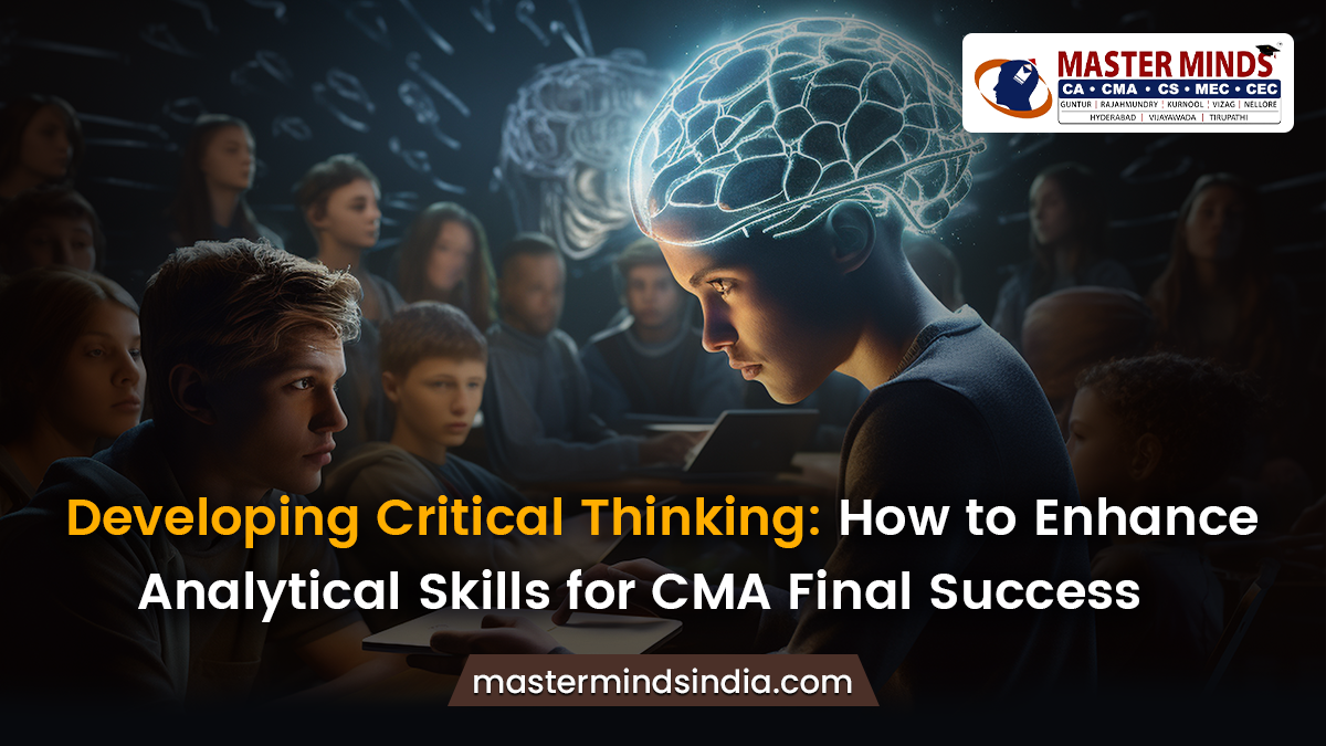 Analytical Skills for CMA Final Success