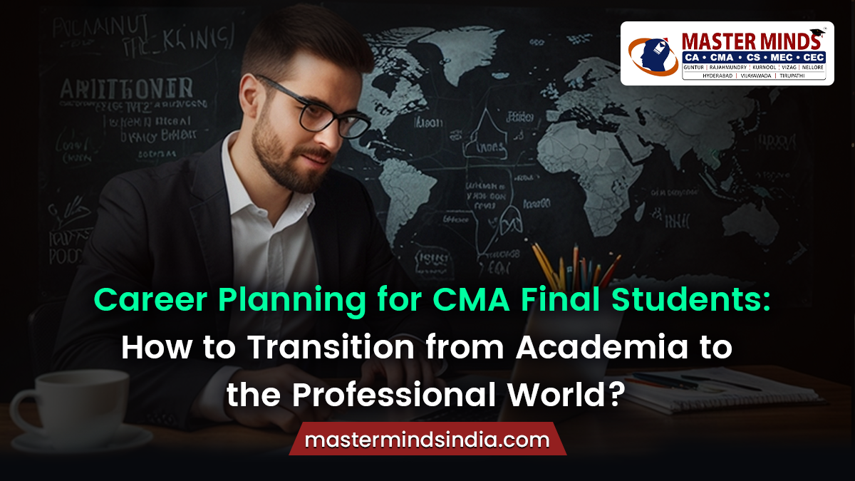 Career Planning for CMA Final Students