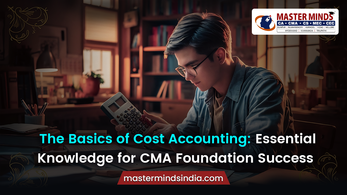 The Basics of Cost Accounting