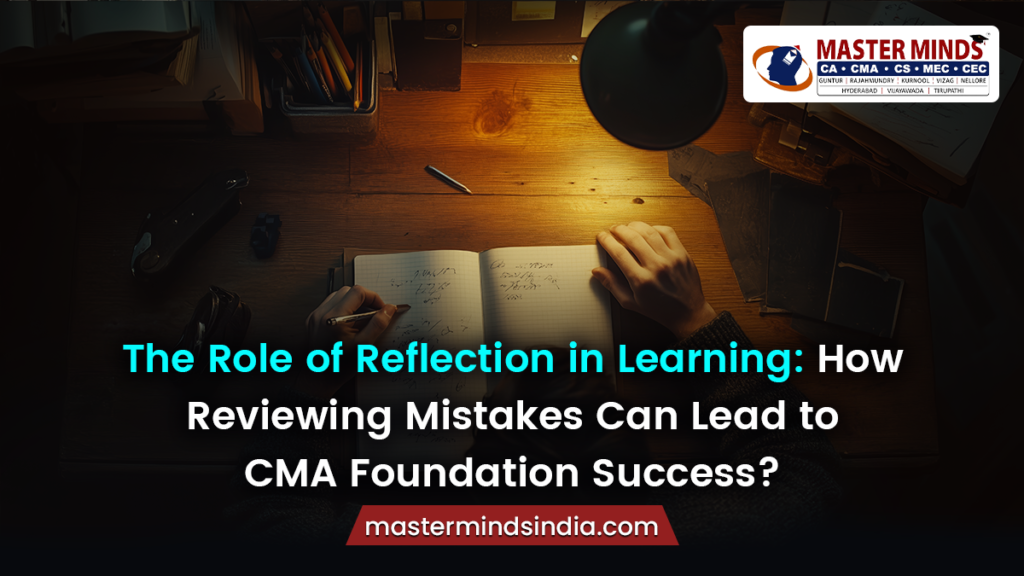 Reviewing Mistakes Can Lead to CMA Foundation Success