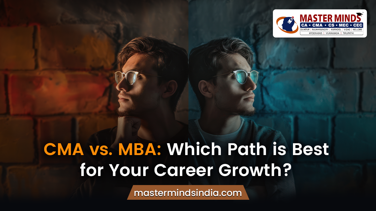 CMA vs. MBA Which Path is Best