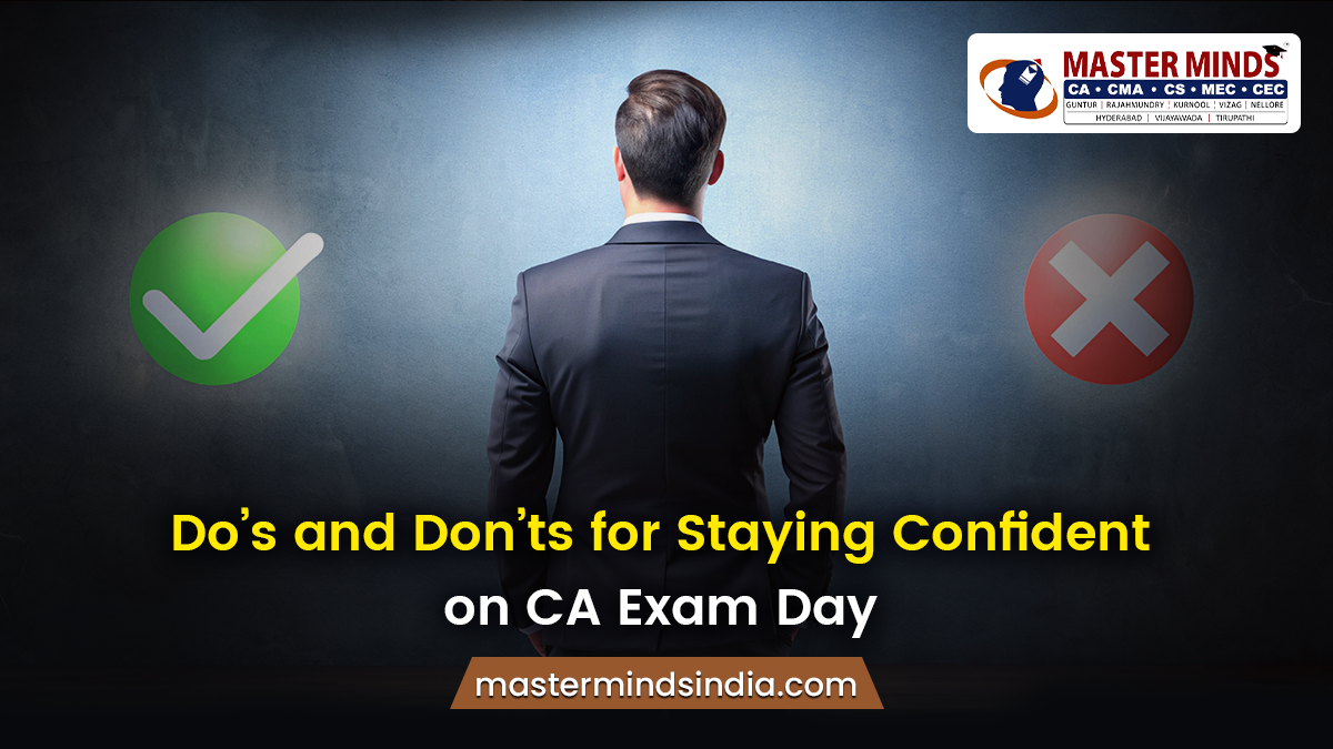 Do's and Don’ts for CA Exam Day