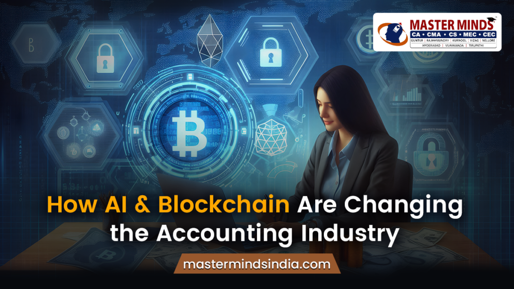 The Impact of AI & Blockchain on the Future of Accounting