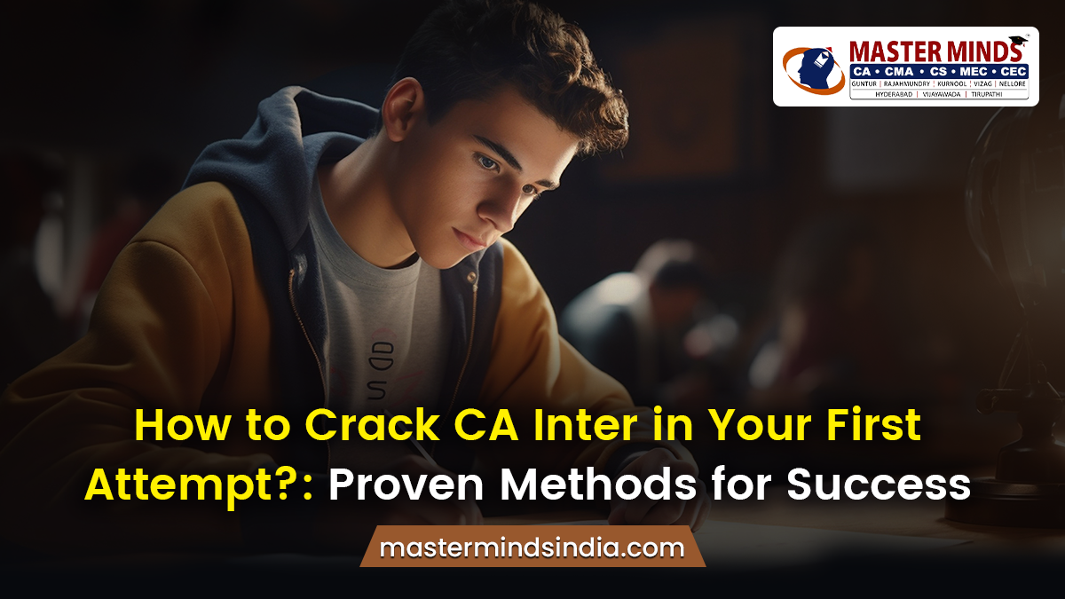 How to Crack CA Inter on First Attempt