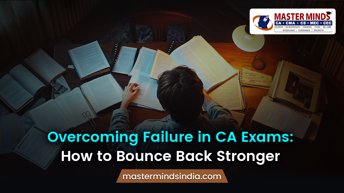 Overcoming Failure in CA Exams