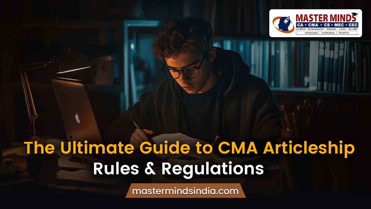 Ultimate Guide to CMA Articleship Rules