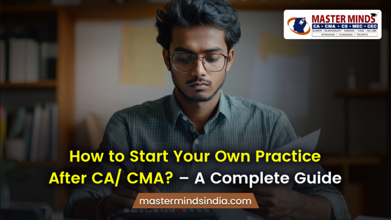 How to Start Your Own Practice After CA/ CMA?