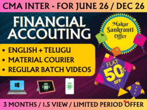 CMA INTER FINANCIAL ACCOUNTING REGULAR || CC742