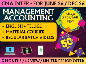 CMA INTER MANAGEMENT ACCOUNTING REGULAR || CC748