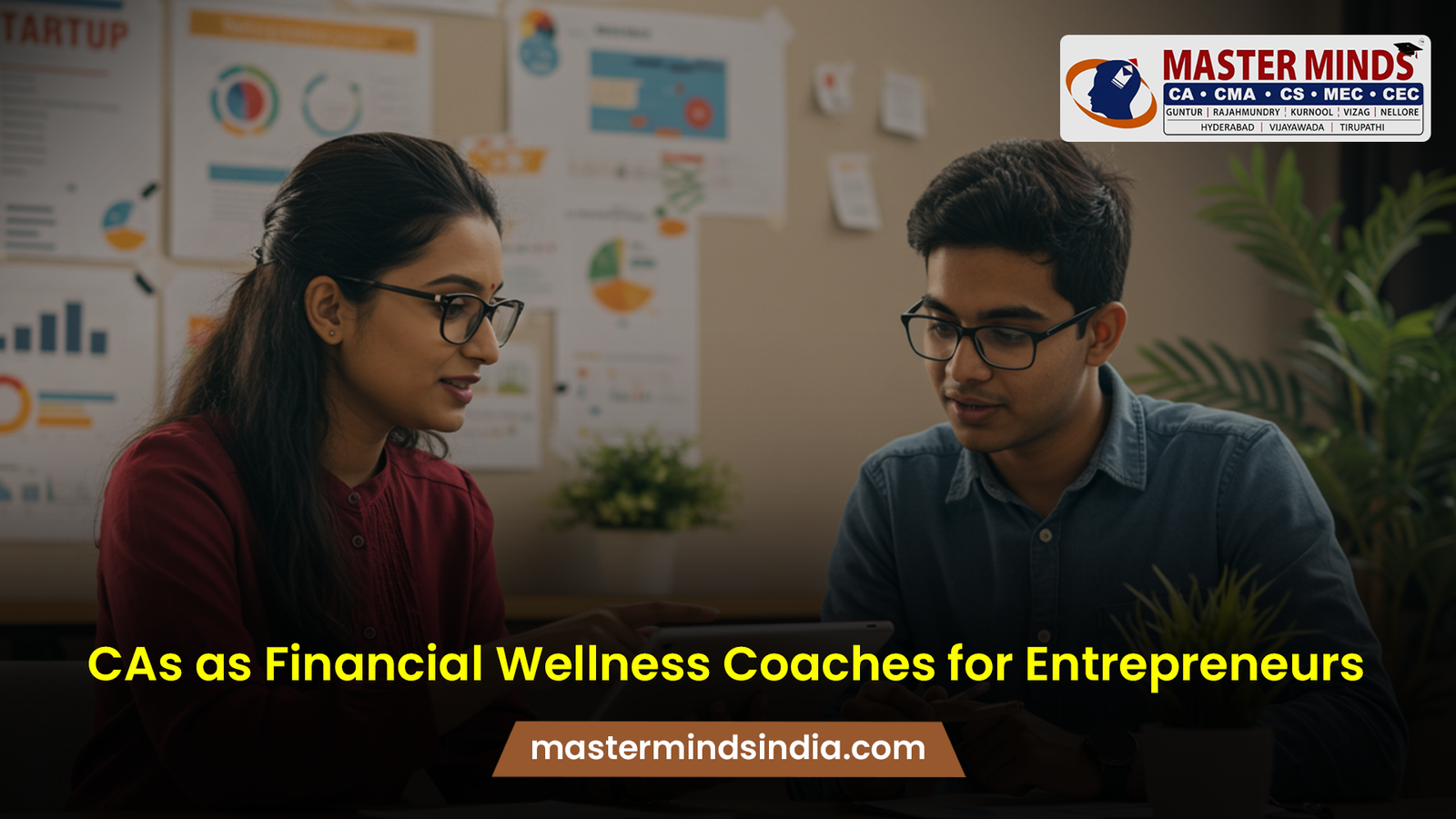 CAs as Financial Wellness Coaches for Entrepreneurs