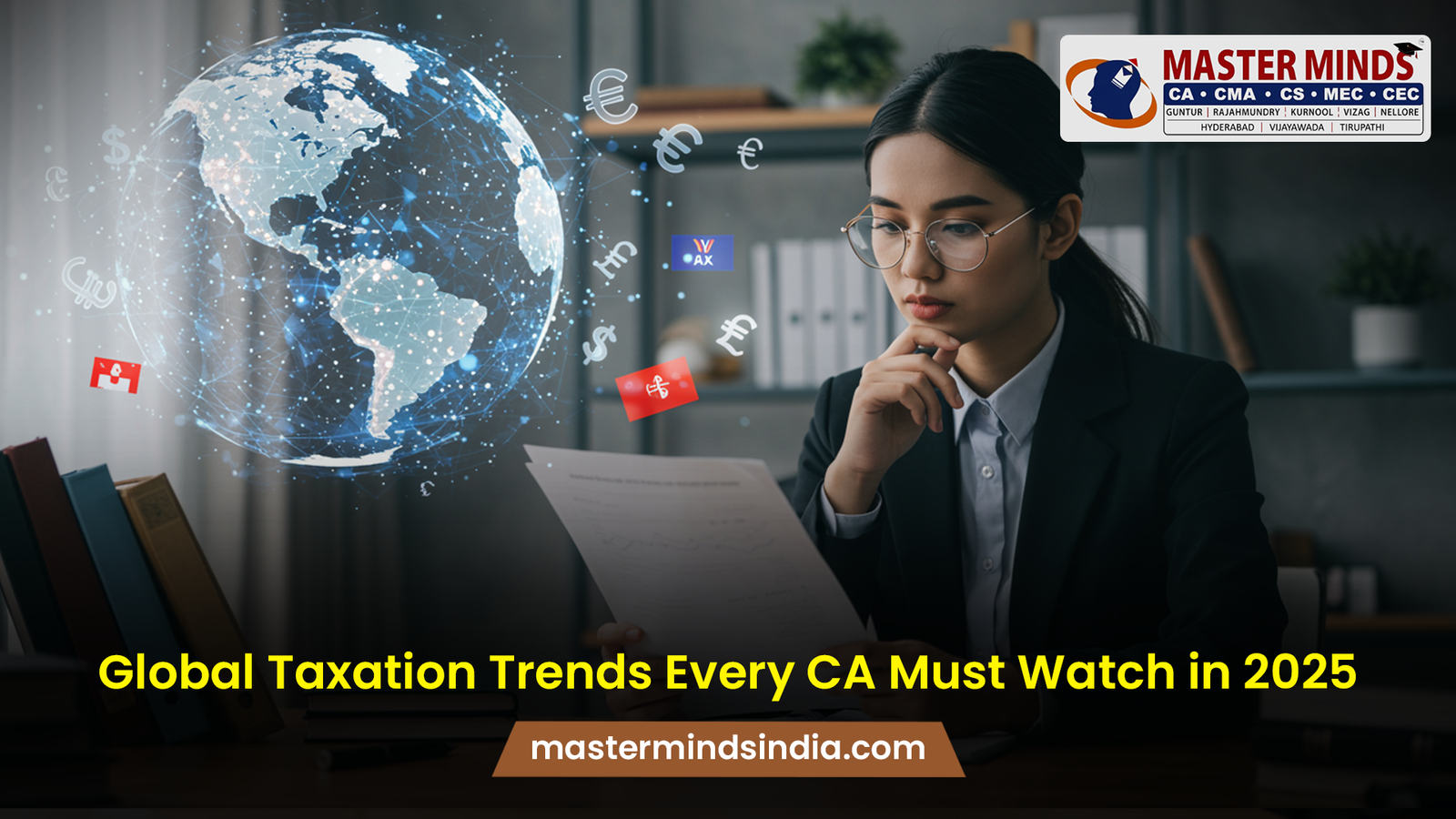 Global Taxation Trends Every CA Must Watch in 2025