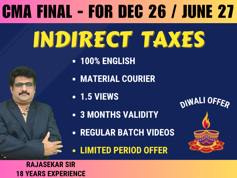 19 CMA FINAL INDIRECT TAX LAWS REGULAR (IDLP) || CC967 - Image 1