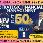 CMA FINAL STRATEGIC FINANCIAL MANAGEMENT REGULAR (SFM) || CC962