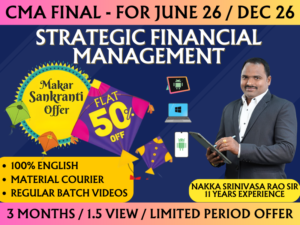 CMA FINAL STRATEGIC FINANCIAL MANAGEMENT REGULAR (SFM) || CC962