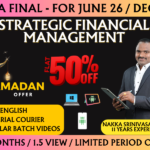 CMA FINAL STRATEGIC FINANCIAL MANAGEMENT REGULAR (SFM) || CC962