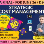CMA FINAL STRATEGIC COST MANAGEMENT REGULAR (SCM) || CC964