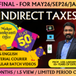 CA FINAL INDIRECT TAX LAWS REGULAR || CC824