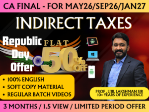 CA FINAL INDIRECT TAX LAWS REGULAR || CC824