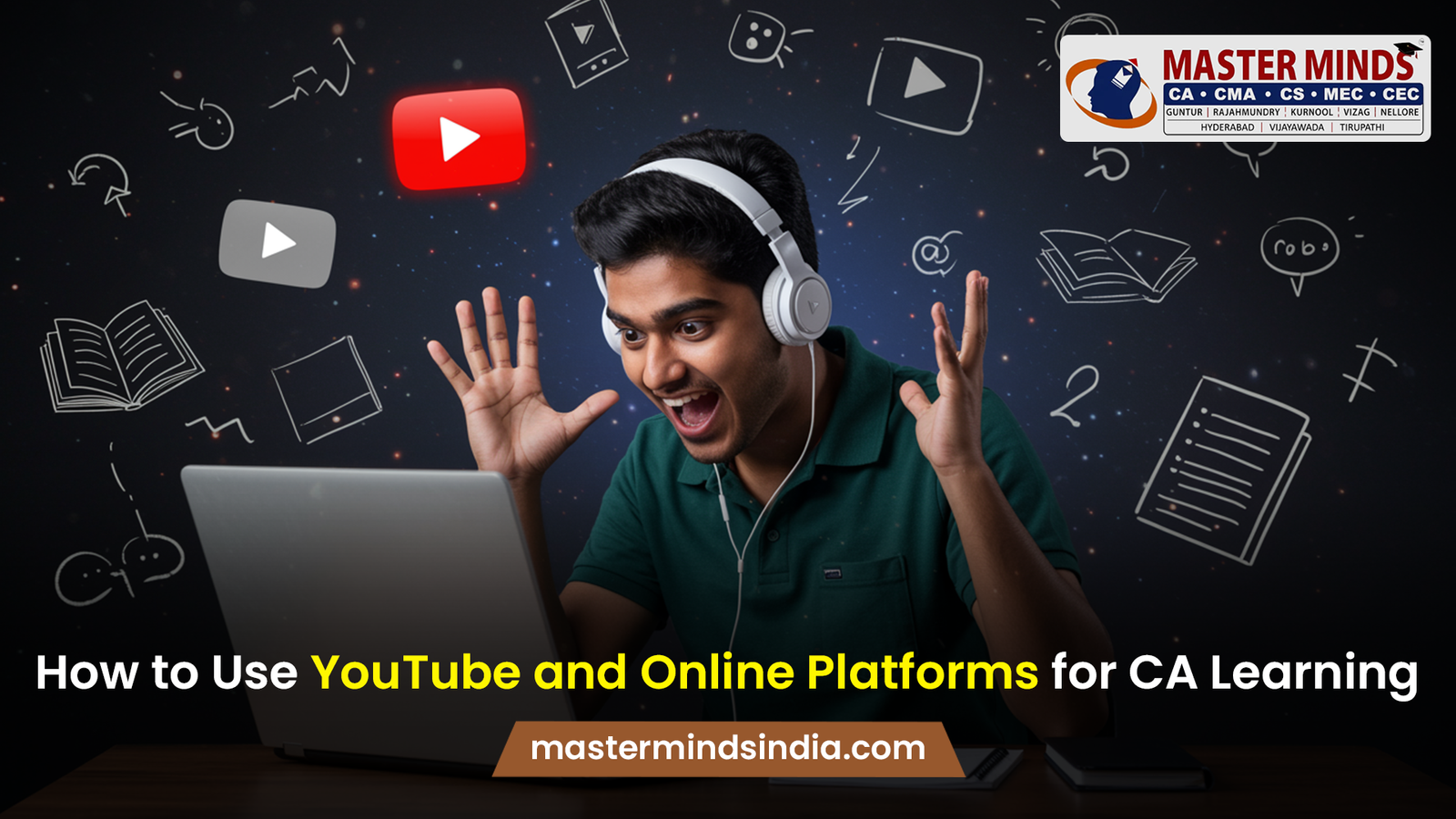 How to Use YouTube and Online Platforms for CA Learning