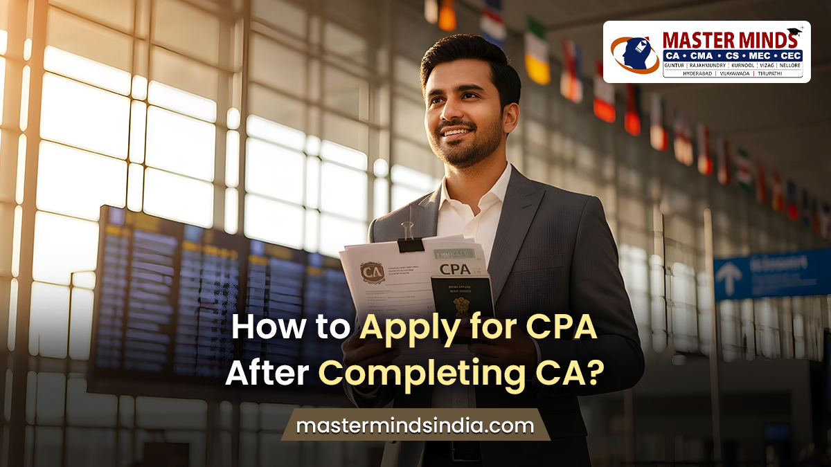 How to Apply for CPA After Completing CA?