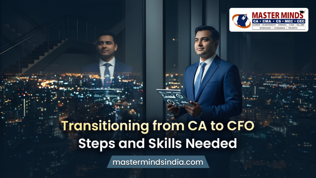Transitioning from CA to CFO — Steps and Skills Needed