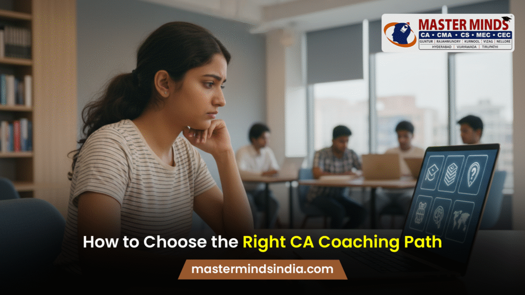 How to Choose the Right CA Coaching Path