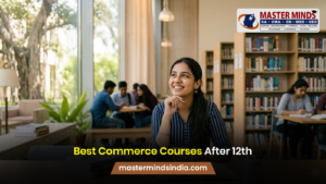 Best Commerce Courses After 12th