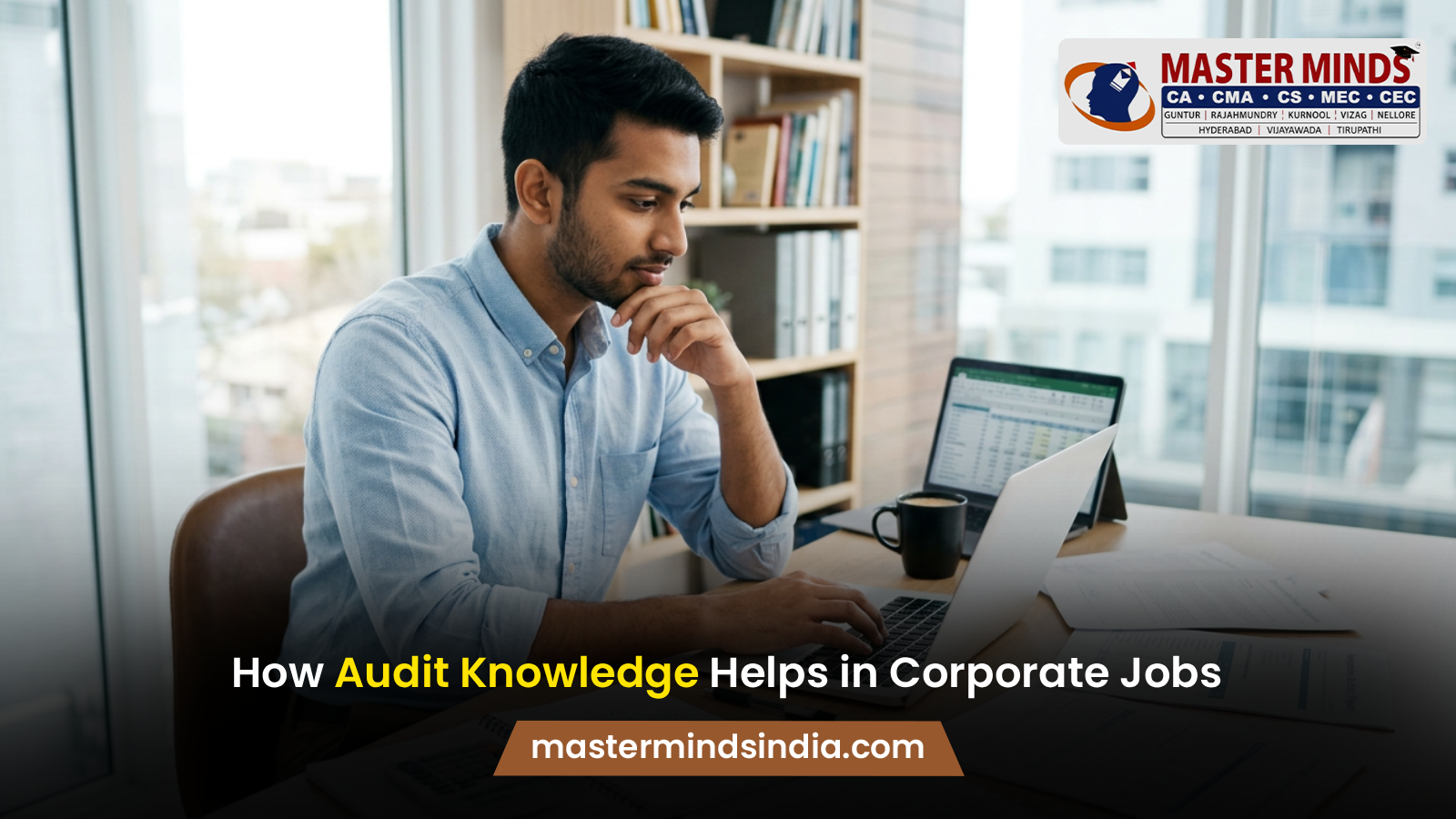 How Audit Knowledge Helps in Corporate Jobs