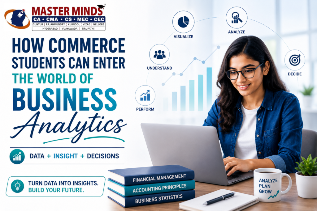 How Commerce Students Can Enter the World of Business Analytics1